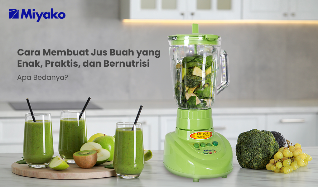 Cara Membuat Jus Segar dan Sehat di Rumah